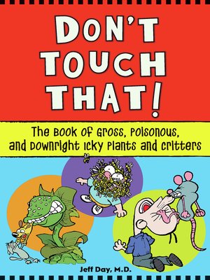 cover image of Don't Touch That!